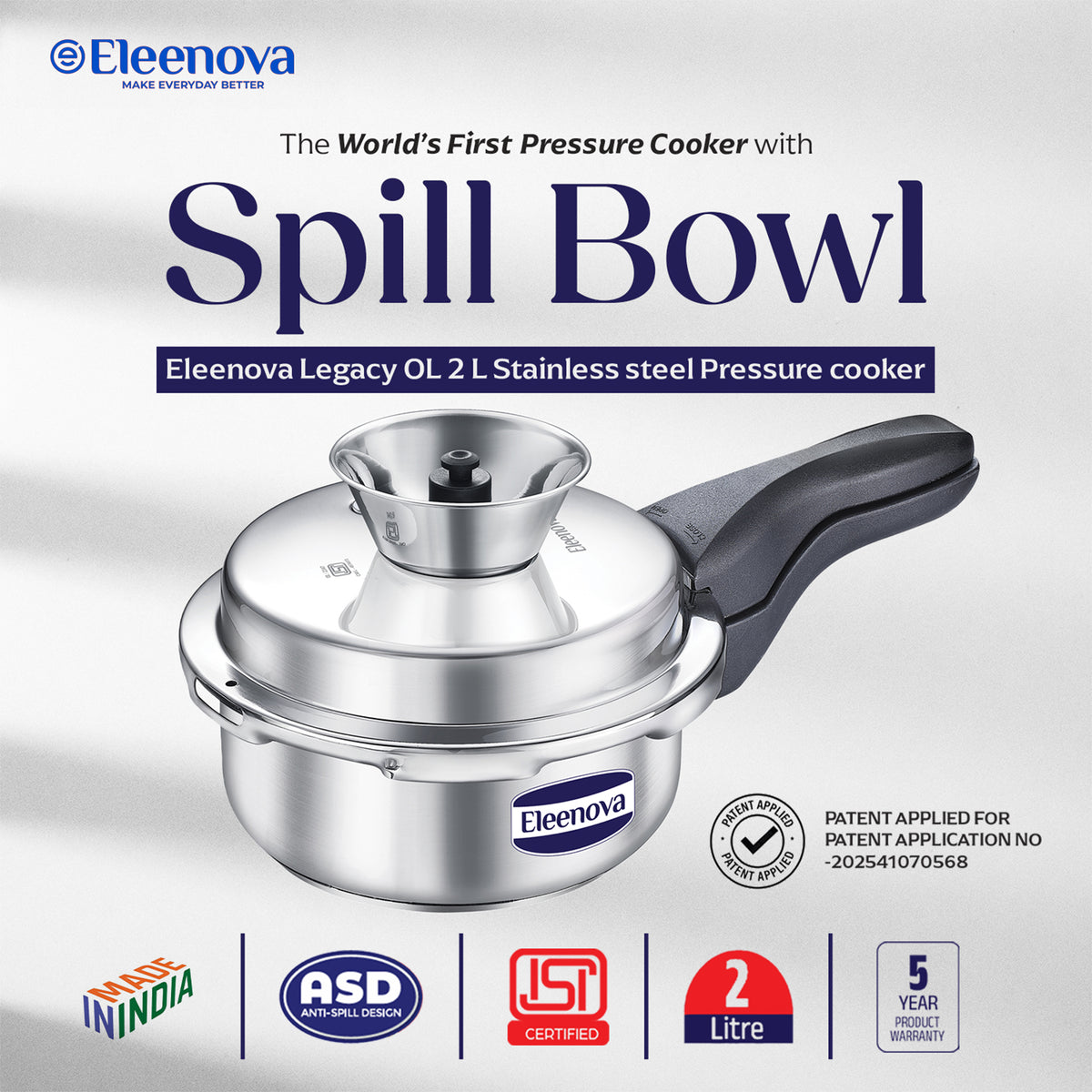 Eleenova Stainless Steel Pressure Cooker 2 L | World's First Pressure Cooker with Spill Bowl - Patent Applied | 5 Year Warranty | ISI Certified| High Quality Stainless Steel | Metallic Safety Plug | Food Safe Nitrile Gasket | Serves 2-3 People
