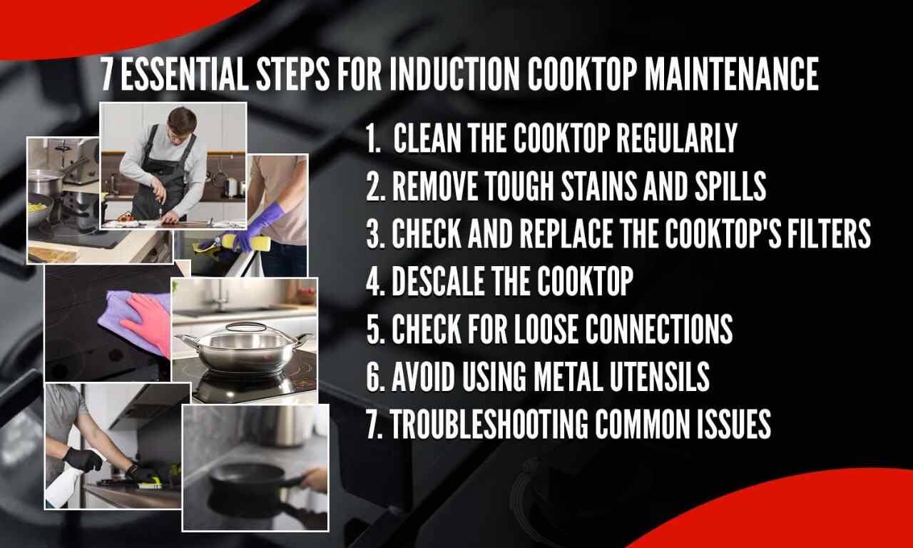 7 Essential Steps for Induction Cooktop Maintenance
